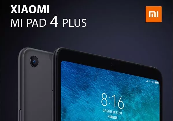 Встречайте улучшенную версию планшета Xiaomi: Mi Pad 4 Plus